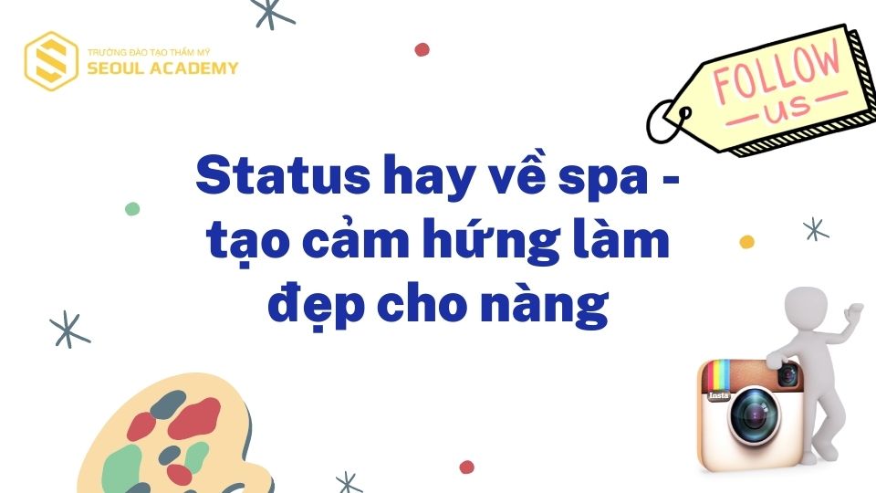 STT Spa - Những câu nói hay về Spa, làm đẹp giúp truyền ...